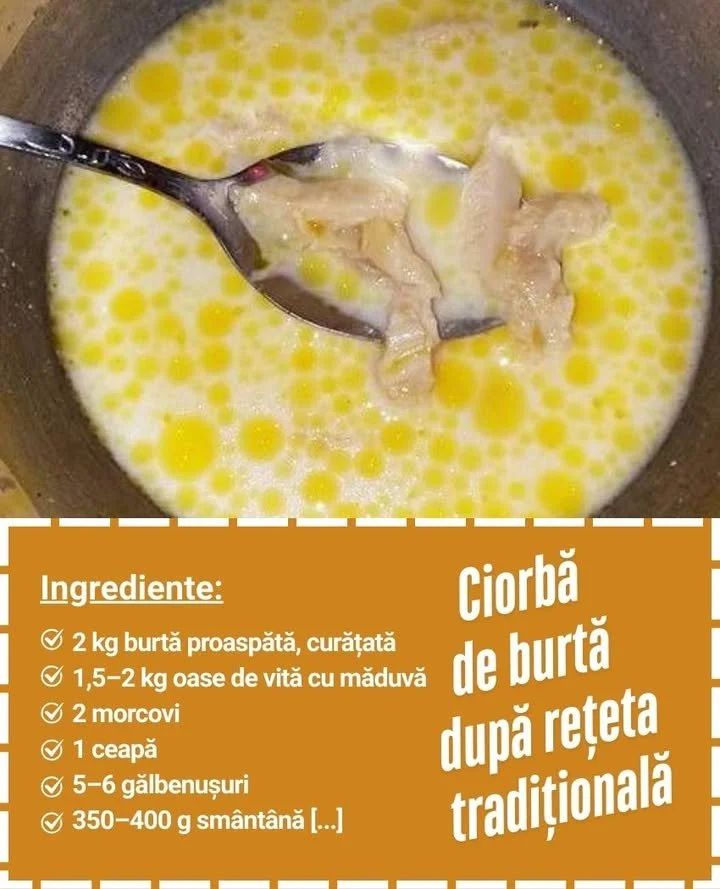 Ciorbă de burtă Ciorbă de burtă românească, preparată cu carne și legume proaspete